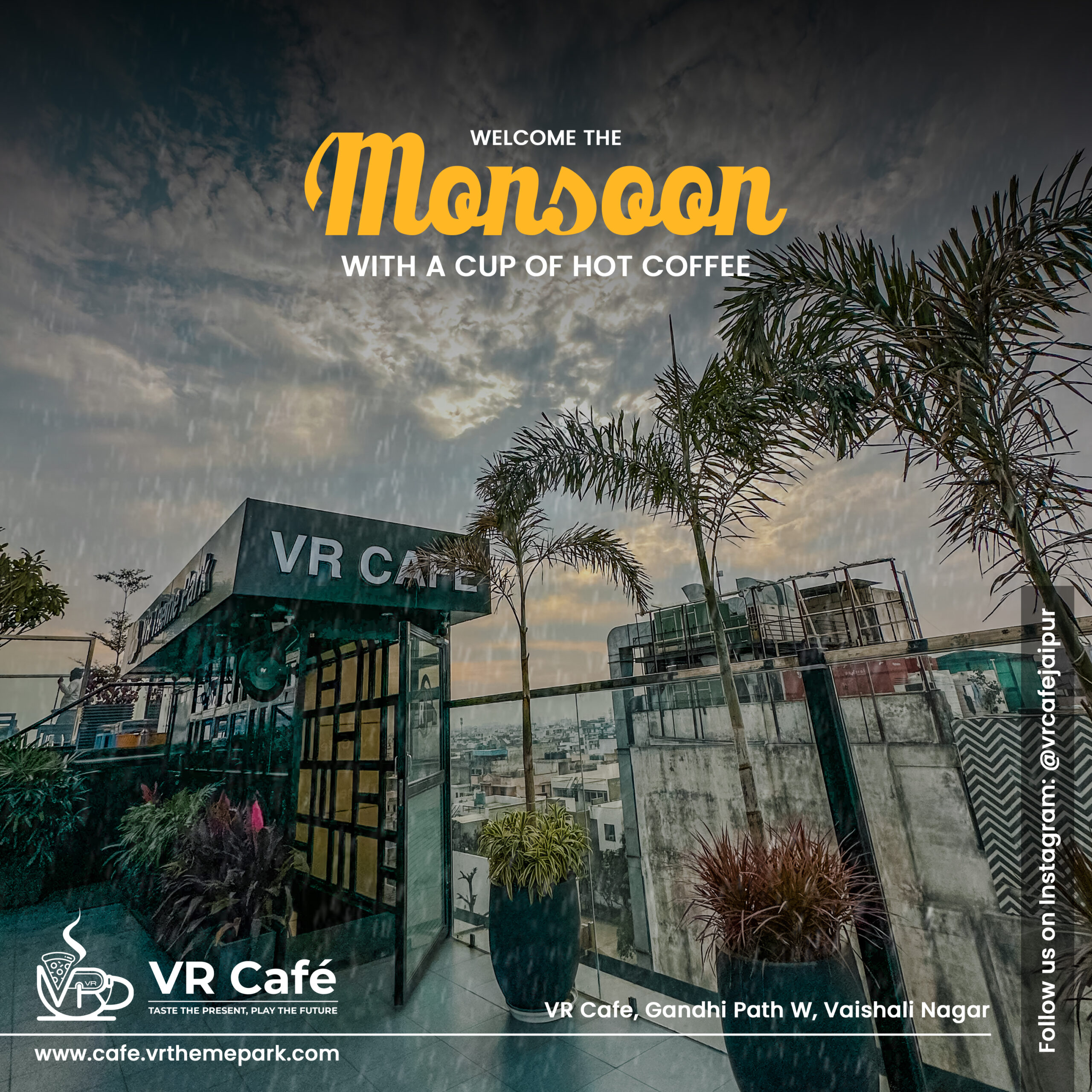 Monsoon Offer at VR Cafe , Jaipur